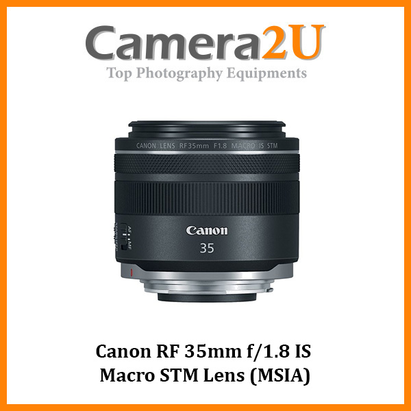 Canon RF 35mm IS Macro STM Lens (MSIA) Camera2u Malaysia Top Camera  Equipments Store